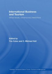 book International Business & Tourism: Global Issues, Contemporary Interactions (Routledge International Series in Tourism, Business and Management)