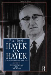 book Hayek on Hayek: An Autobiographical Dialogue