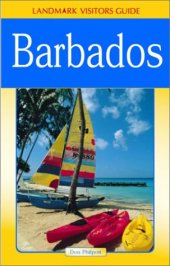 book Landmark Visitors Guide to Barbados (Landmark Visitors Guide Barbados) (Landmark Visitors Guide Barbados)