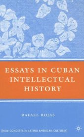 book Essays in Cuban Intellectual History (New Concepts in Latino American Cultures)