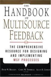 book The Handbook of Multisource Feedback : The Comprehensive Resource for Designing and Implementing MSF Processes