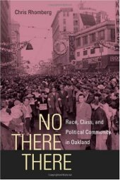 book No There There: Race, Class, and Political Community in Oakland