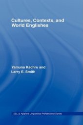 book Cultures, Contexts, and World Englishes (ESL & Applied Linguistics Professional Series)