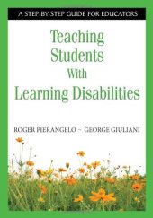 book Teaching Students With Learning Disabilities: A Step-by-Step Guide for Educators