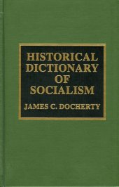 book Historical Dictionary of Socialism