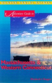 book Adventure Guides to Massachusetts & Western Connecticut (Hunter Travel Guides)