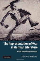 book The Representation of War in German Literature: From 1800 to the Present