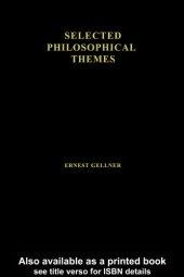 book Selected Philosophical Themes, volume I: Cause and Meaning in the Social Sciences