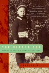 book The Bitter Sea: Coming of Age in a China Before Mao