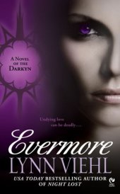 book Evermore: A Novel of the Darkyn (#5)