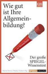 book Wie gut ist Ihre Allgemeinbildung?: Der große SPIEGEL-Wissenstest zum Mitmachen