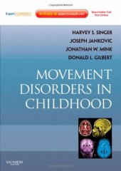 book Movement Disorders in Childhood: Expert Consult - Online and Print (Expert Consult Title: Online + Print)