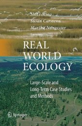 book Real World Ecology: Large-Scale and Long-Term Case Studies and Methods