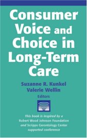 book Consumer Voice and Choice in Long-Term Care