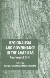 book Regionalism and Governance in the Americas: Continental Drift