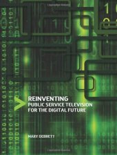 book Reinventing Public Service Television for the Digital Future