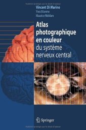 book Atlas photographique en couleur du systeme nerveux central (French Edition)