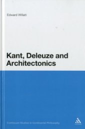 book Kant, Deleuze and Architectonics