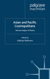 book Asian and Pacific Cosmopolitans: Self and Subject in Motion