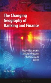 book The Changing Geography of Banking and Finance: The Main Issues