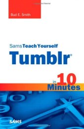 book Sams Teach Yourself Tumblr in 10 Minutes (Sams Teach Yourself -- Minutes)