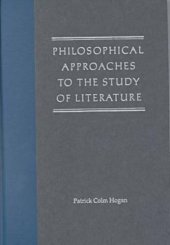 book Philosophical Approaches to the Study of Literature