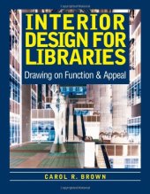 book Interior Design for Libraries: Drawing on Function & Appeal