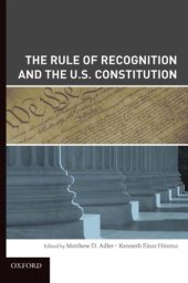 book The Rule of Recognition and the U.S. Constitution