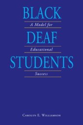 book Black Deaf Students: A Model for Educational Success