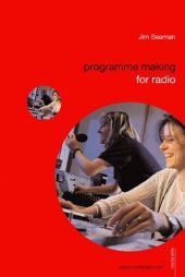 book Programme Making for Radio (Media Skills)