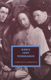 book God’s Just Vengeance: Crime, Violence and the Rhetoric of Salvation