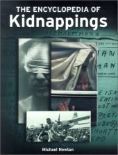 book The Encyclopedia of Kidnappings (Facts on File Crime Library)