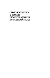 book Como Entender y Hacer Demostraciones en Matematicas  Spanish