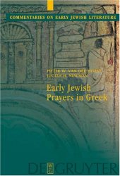 book Early Jewish Prayers in Greek (Commentaries on Early Jewish Literature)