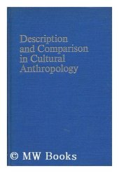 book Description and Comparison in Cultural Anthropology