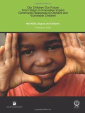 book HIV AIDS, Stigma and Children: A Literature Review