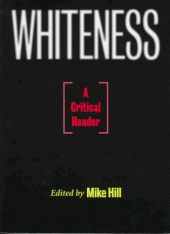 book Whiteness: A Critical Reader