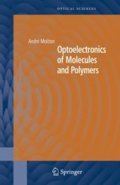 book Optoelectronics of Molecules and Polymers (Springer Series in Optical Sciences)