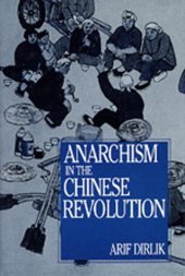 book Anarchism in the Chinese Revolution