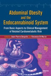 book Abdominal Obesity and the Endocannabinoid System: From Basic Aspects to Clinical Management of Related Cardiometabolic Risk