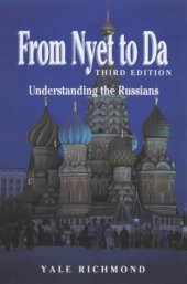 book From Nyet to Da: Understanding the Russians 3rd ed (Interact Series)