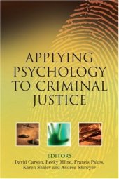 book Applying Psychology to Criminal Justice