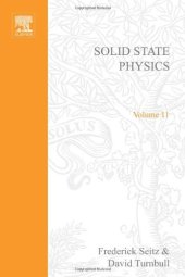 book Solid State Physics: Advances in Research and Applications, Vol. 11