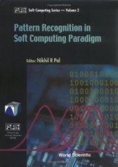 book Pattern Recognition in Soft Computing Paradigm