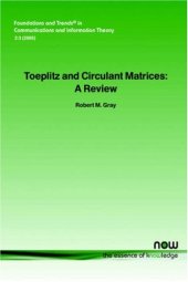 book Toeplitz And Circulant Matrices: A Review