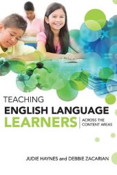 book Teaching English Language Learners Across the Content Areas