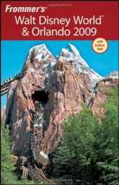 book Frommer's Walt Disney World and Orlando 2009 (Frommer's Complete)