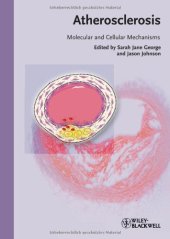 book Atherosclerosis: Molecular and Cellular Mechanisms