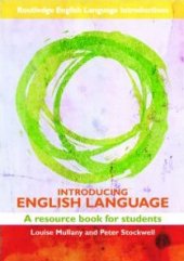 book Introducing English Language: A Resource Book for Students (Routledge English Language Introductions)