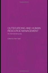 book Outsourcing and Human Resource Management: An International Survey (Routledge Studies in the Growth Economies of Asia)